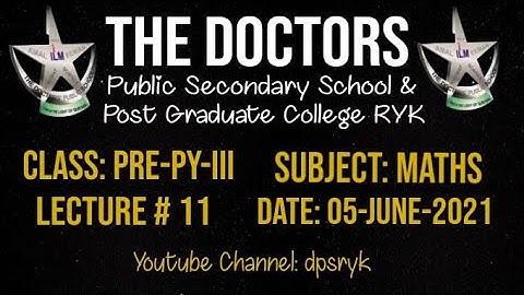 Class Pre-Py-3 Maths Lecture # 11 [05-June-2021] dpsryk