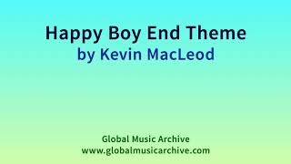 Happy Boy End Theme by Kevin MacLeod 1 HOUR nhạc AS Mobile thích nghe nhất trên stream