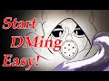 The beginners guide to dming easily