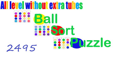 Ball Sort Puzzle Level 2495 🎯 All level without extra tube 😂 Game Walkthrough 😘