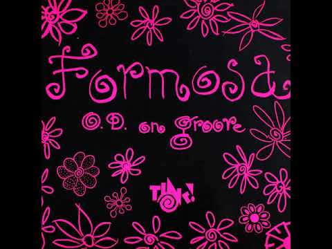 Formosa - O.D. On Groove (Club Extended Mix)
