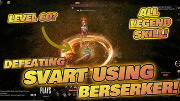 ODIN: Valhalla Rising. SVART vs BERSERKER. COMPLETE LEGEND SKILLS!