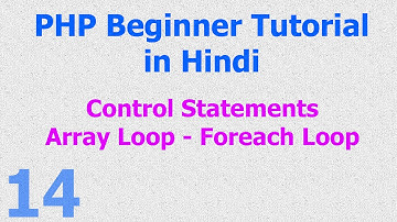 014 -  Foreach loop in PHP - Array Loop - in Hindi