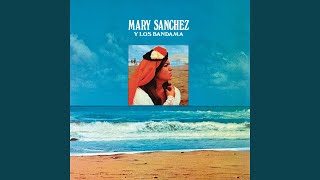 Video thumbnail of "Mary Sánchez - Olas Que Vienen (Remasterizado)"