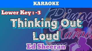 Thinking Out Loud by Ed Sheeran (Karaoke : Lower Key : -3) chords