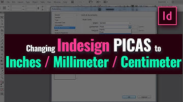 Changing Indesign Pages Default Picas to Inches | How to Change Picas to Inches in Indesign