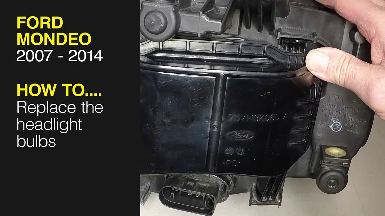 How to Replace the headlight bulbs on a Ford Mondeo 2007 to 2014