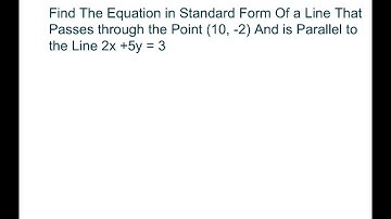 Write Equation In Standard Form That Passes through a  point And is Parallel to another Line