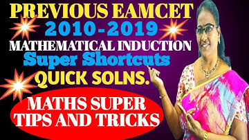 EAMCET Previous 2010-2019 Mathematical Inductn. Shortcuts @MATHSSUPERTIPSANDTRICKS