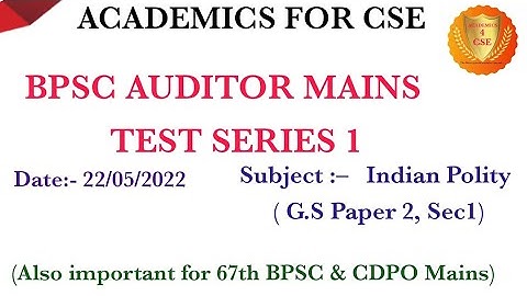 BPSC AUDITOR MAINS TEST SERIES || IMPORTANT QUESTIONS FOR AUDITOR MAINS || INDIAN POLITY || #bpsc