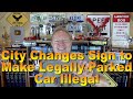 City Changes Sign to Make Legally-Parked Car Illegal