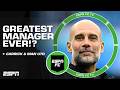 Where does Pep Guardiola rank among the greatest managers of all time? 👀 | ESPN FC