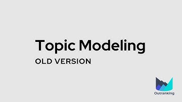 Topic Modeling  [Learning Outranking.io Tool #6]
