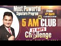 5 am club 21 days   challenge 2024 by crazy kazim raza