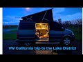 Lake District Keswick to Eskdale | VW California van life UK travels