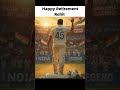 Happy Retirement to Rohit 🎉