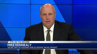 OTR: Mike Kennealy says Phase 4 in Massachusetts is predicated on medical breakthrough