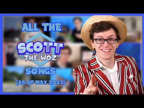All The Scott the Woz songs (as of May 2021)