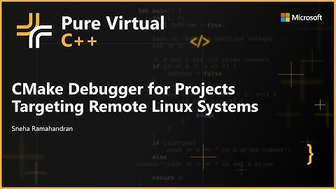 CMake Debugger for Projects Targeting Remote Linux Systems