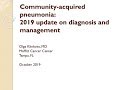 Community Acquired Pneumonia: 2019 New Guidelines Update