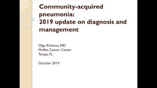 Community Acquired Pneumonia: 2019 New Guidelines Update