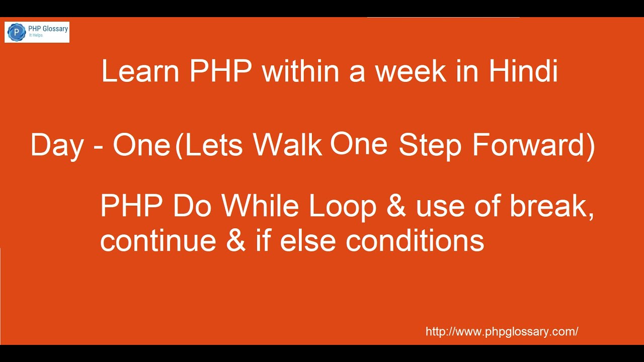 PHP Do While Loop & use of Conditional Statements in Hindi - YouTube