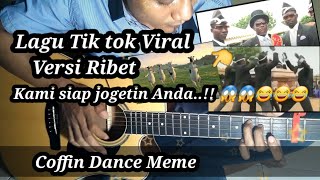 DJ Peti Joget Tik tok Coffin Dance Song | gitar |  (fingerstyle cover) Dj tik tok terbaru