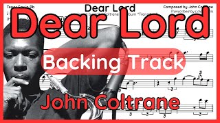 Dear Lord · Backing Track (John Coltrane) Tenor Sax Transcription