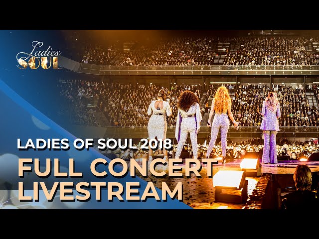 Ladies of Soul 2018 | Full Concert Livestream class=