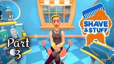 SHAVE STUFF gameplay walkthrough part 3 (ios Android)