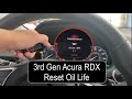 2019- 2022 Acura RDX Engine Oil Life Reset
