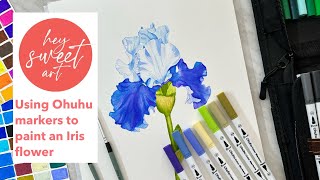 Timelapse: Painting an Iris Flower using Ohuhu Water-based Dual Tip Markers