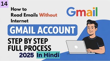 How to Read Gmail Emails Without Internet in 2025 | Offline Gmail Access on PC/Laptop