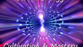 Sexual Energy Cultivation & Mastery: Brahmacharya, Tantra, Soul Travel, Bliss (6 of 10)