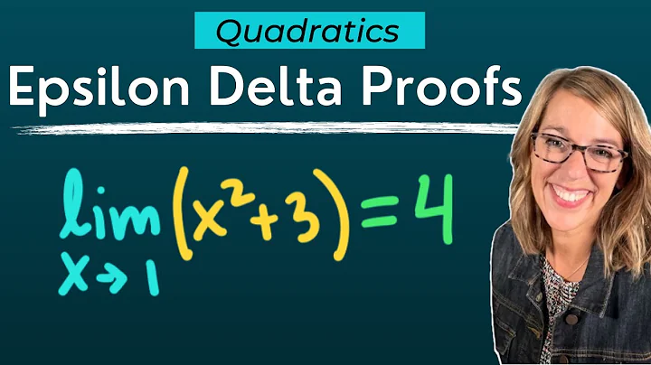 Epsilon Delta Proofs for Quadratic Functions | Easy To Follow Limit Proofs