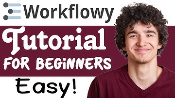 Workflowy Tutorial For Beginners | How To Use Workflowy