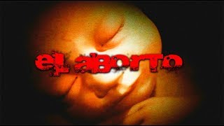 El aborto | Angel David Revilla presenta