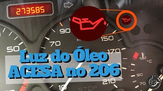 Luz do Óleo ACESA no Painel do Peugeot 206 🛢 - YouTube