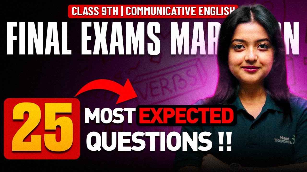 Class 9th - Communicative English - 25 Most Expected Questions 🔥 | Next Toppers