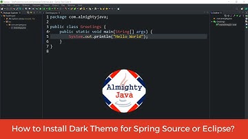 How to install Dark Theme for Spring Source or Eclipse? | Dark Theme for Eclipse
