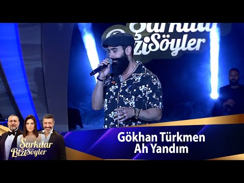 Gökhan Türkmen - Ah Yandım