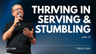 tNCC Sermons | Thriving in Serving and Stumbling | 29 Mar 2026