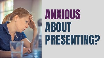 How to reduce anxiety before your next presentation