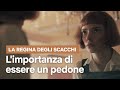Non sottovalutare mai i PEDONI: la lezione de LA REGINA DEGLI SCACCHI | Netflix Italia