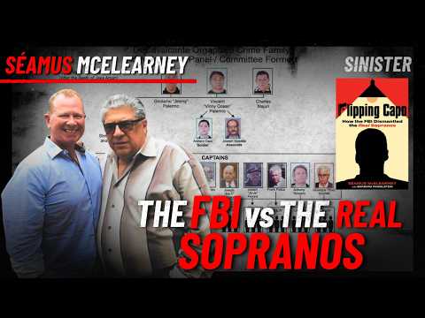 The FBI Agent Who Flipped the Real Sopranos | Séamus McElearney