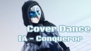 【MMD】Conqueror IA (イア)【Cover Dance】【identity V】