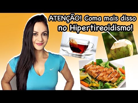 ATENÇÃO! Coma mais disso no HIPERTIREOIDISMO! Tratamento natural