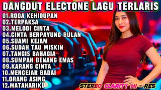DANGDUT ORGEN TUNGGAL ELECTONE TERLARIS TERPAKSA | KUMPULAN DANGDUT LAWAS PILIHAN TERPOPULER 2025