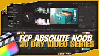 [Day 3] How to Import Media into Final Cut Pro (The Easy Way) ◦ the nai project™