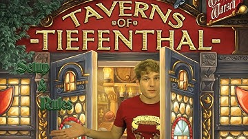 The Taverns of Tiefenthal Setup and Rules